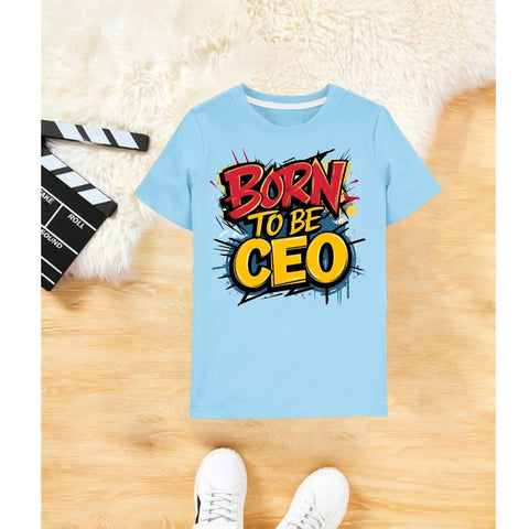 Born to be CEO T-shirt